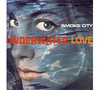 Smoke City – Underwater Love