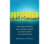 Underwater - Rebecca Assistant Professor of Sociology Elliott - Columbia University Press - Livre en Anglais - Paperback Rebecca Assistant Professor of Sociology ElliottRebecca Assistant Professor of 