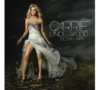 Carrie Underwood – Blown Away