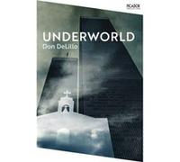 Underworld by Don DeLillo Don DeLillo (Auteur)