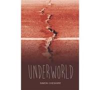 Underworld by Simon Cheshire Inconnu (Auteur)