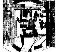 Underworld - Dubnobasswithmyheadman [New Vinyl LP] Anniversary Ed