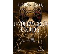 Underworld Gods - Tome 3 - Version française: La cité des ténèbres