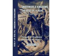 Underworld Kingdoms: The Rise Of A Hero