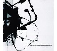 Underworld - Second Toughest in the..