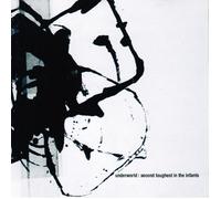 UNDERWORLD - SECOND TOUGHEST IN THE INFANTS (DELUXE EDITION) 2 CD NEUF