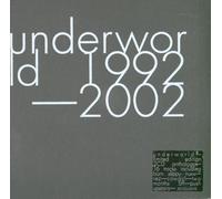 Underworld - Underworld : 1992/2002
