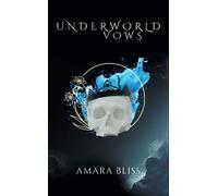 Underworld Vows - Amara Bliss - Amara Bliss - ebook (ePub) - Livre