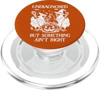 Undiagnosed But Something Aint Right Chicken Funny Halloween PopSockets PopGrip pour MagSafe