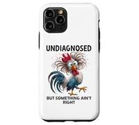 Undiagnosed But Something Ain't Right Funny Chicken Coworker Coque pour iPhone 11 Pro
