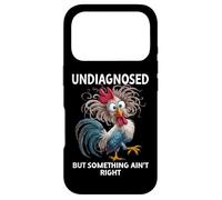 Undiagnosed But Something Aint Right Funny Chicken Coworker Coque pour iPhone 17 Pro