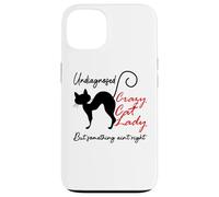 Undiagnosed But Something Ain't Right Funny Crazy Cat Lady Coque pour iPhone 13