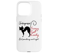 Undiagnosed But Something Ain't Right Funny Crazy Cat Lady Coque pour iPhone 15 Pro Max