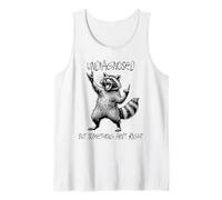 Undiagnosed But Something Ain't Right Funny Raccoon Feral Débardeur