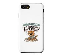 Undiagnosed But Something Ain't Right Grumpy Funny Cat Coque pour iPhone SE (2020) / 7/8