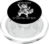 Undiagnosed But Something Ain't Right Raccoon Feral Funny PopSockets PopGrip pour MagSafe