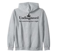Undiagnosed But Something Ain't Right Women Funny Witch Hat Sweat à Capuche