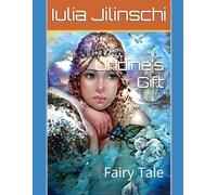 Undine’s Gift: Fairy Tale