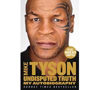Undisputed Truth: My Autobiography