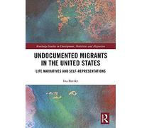 Undocumented Migrants In The United States