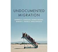 Undocumented Migration