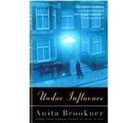 Undue Influence, Vintage Contemporaries Series Anita Brookner (Auteur)