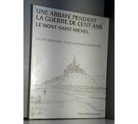 Une abbaye pendant la guerre de Cent Ans