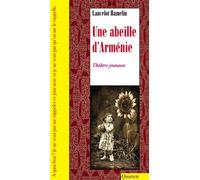 Une abeille d’Arménie 2017 - Lancelot Hamelin - Quartett - broché - Roman adolescent dès 13 ans