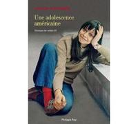Une adolescence américaine. Chronique des années 60 Joyce Maynard (Auteur)