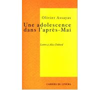 Une Adolescence Dans L'après-Mai - Lettre À Alice Debord