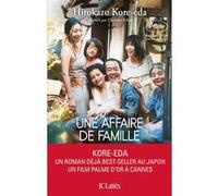 Une affaire de famille Hirokazu Kore-eda (Auteur)