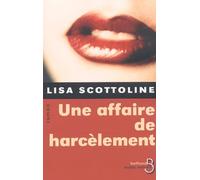 Une affaire de harcèlement