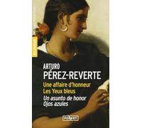 Une Affaire D'honneur - Les Yeux Bleus