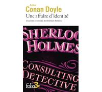 Une affaire d'identité et autres aventures de Sherlock Holmes – Gallimard