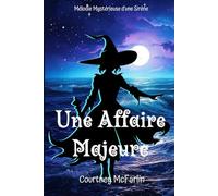 Une Affaire Majeure: Mélodie Mystérieuse d'une Sirène #2