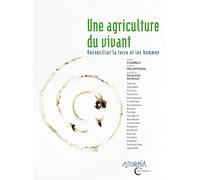 Une agriculture du vivant
