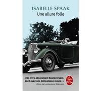 Une allure folle Isabelle Spaak (Auteur)
