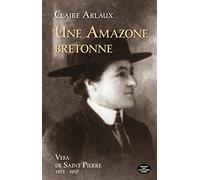 Une amazone bretonne : Vefa de Saint-Pierre (1872-1967)