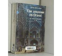 UNE AMAZONE EN ORIENT DU CAUCASE À ISPAHAN 1881-1882 (0001)