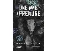 Une âme à prendre - Poche - Harley Laroux - Contre-Dires - Poche - Roman