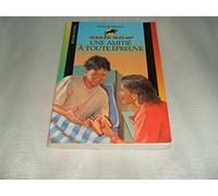 Une Amitie A Toute Epreuve