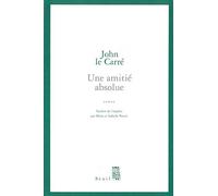 Une amitié absolue