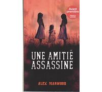 une amitié assassine