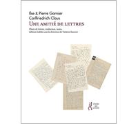 Une amitié de lettres
