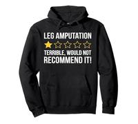 Une Amputation de Jambe Terrible ne recommanderait Pas Une Jambe amputée Sweat à Capuche