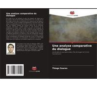 Une Analyse Comparative Du Dialogue