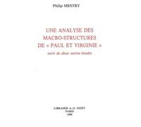 Une Analyse Des Macro-Structures De "Paul Et Virginie - Suivi De Deux Autres Études