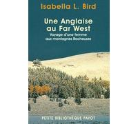 Une anglaise au Far West : Voyage d'une femme aux rocheuses