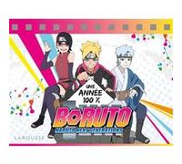 Une année 100% BORUTO