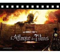 Une année 100 % L'Attaque des Titans